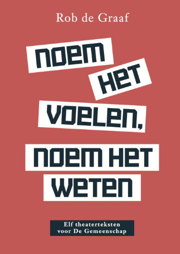 Noem het voelen noem het weten_Rob de Graaf_1