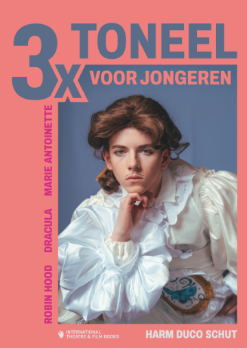 3x toneel voor jongeren_Harm Duco Schut_4 3x toneel voor jongeren_Harm Duco Schut